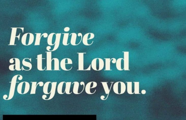 ‘As We Forgive Those Who Trespass Against Us’ – The Power of Forgiveness